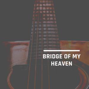 Album Bridge Of My Heaven from The Big Trio