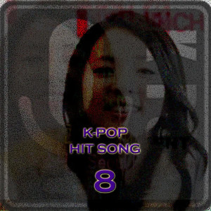 Jo Mi Young的專輯K-Pop Hit Songs, Vol. 8