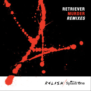 ดาวน์โหลดและฟังเพลง Murder (NUN Remix) พร้อมเนื้อเพลงจาก Retriever