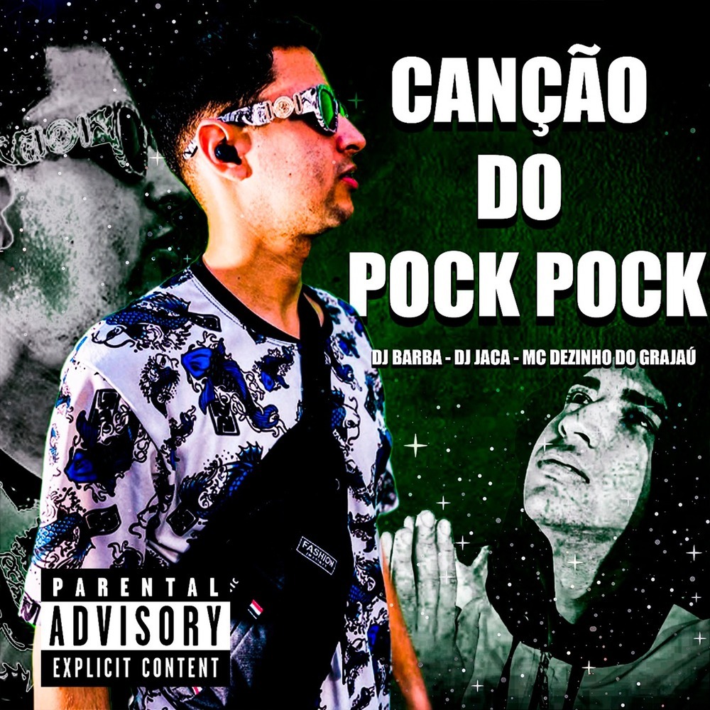 CANÇÃO DO POCK POCK (Explicit)