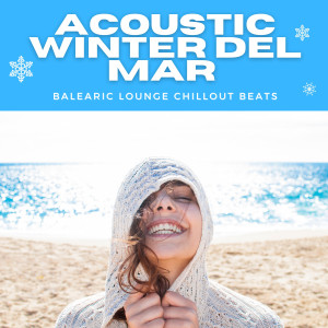 Album Acoustic Winter Del Mar from Various Artists