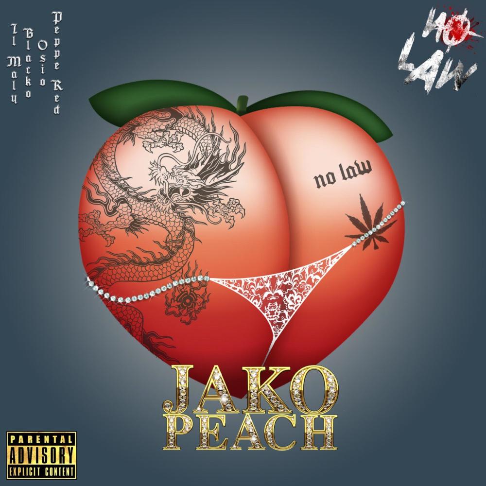 Jako Peach (feat. Peppe Red, Il Maly, Osio & Blacko) (Explicit)