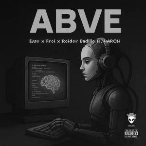 ดาวน์โหลดและฟังเพลง ABVE (Explicit) พร้อมเนื้อเพลงจาก Esse