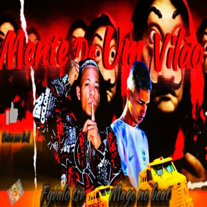 Fyvalo TSV的專輯Mente de um Vilão (Explicit)