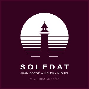 收聽Joan Sordé的Soledat歌詞歌曲