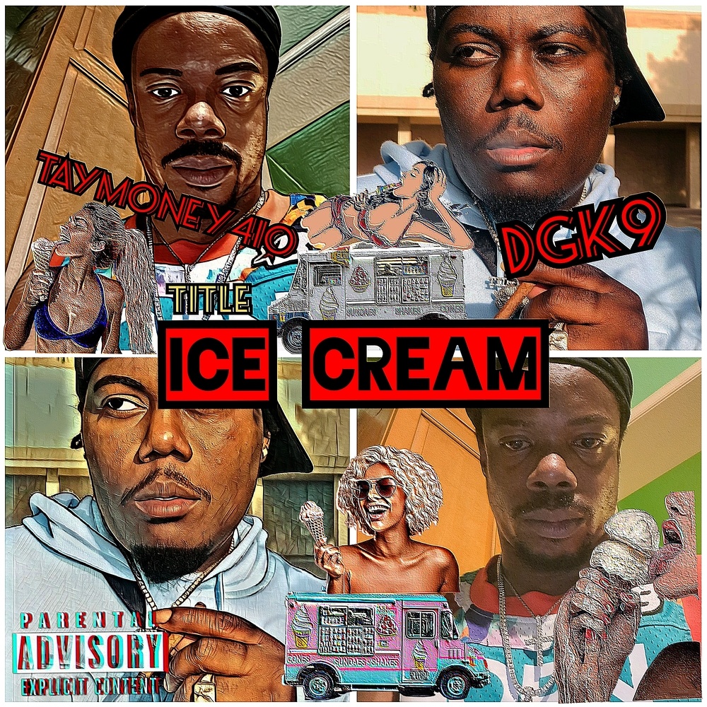 Ice Cream (Explicit)