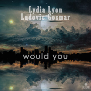 Lydia Lyon的专辑Would you