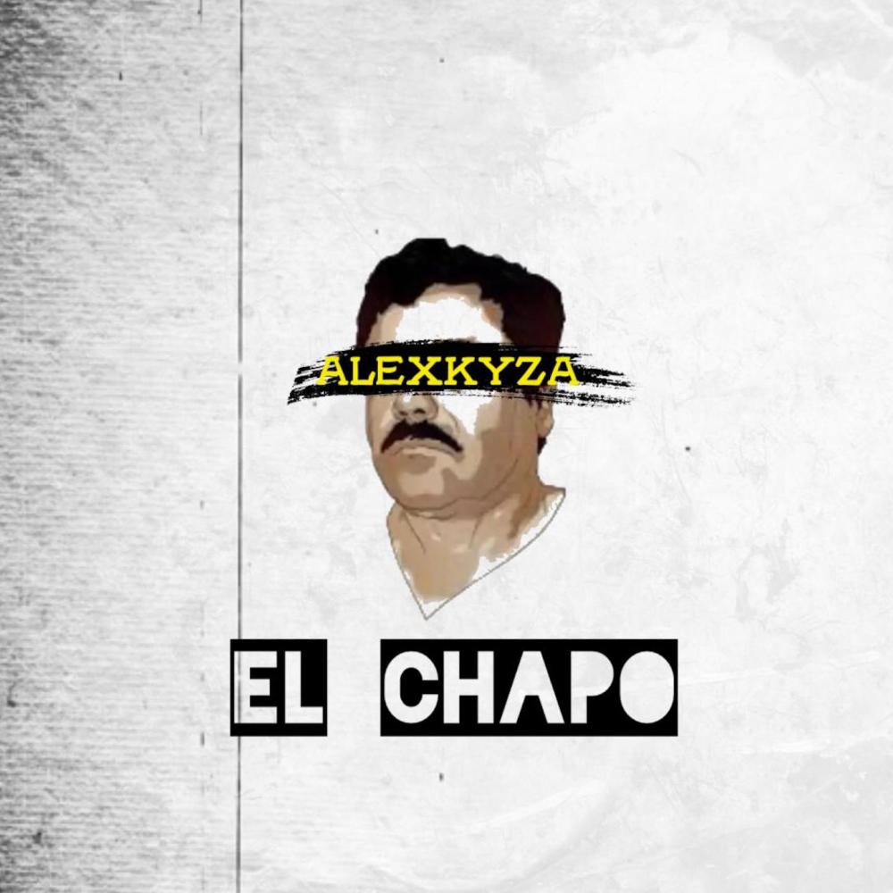 El Chapo (Explicit)