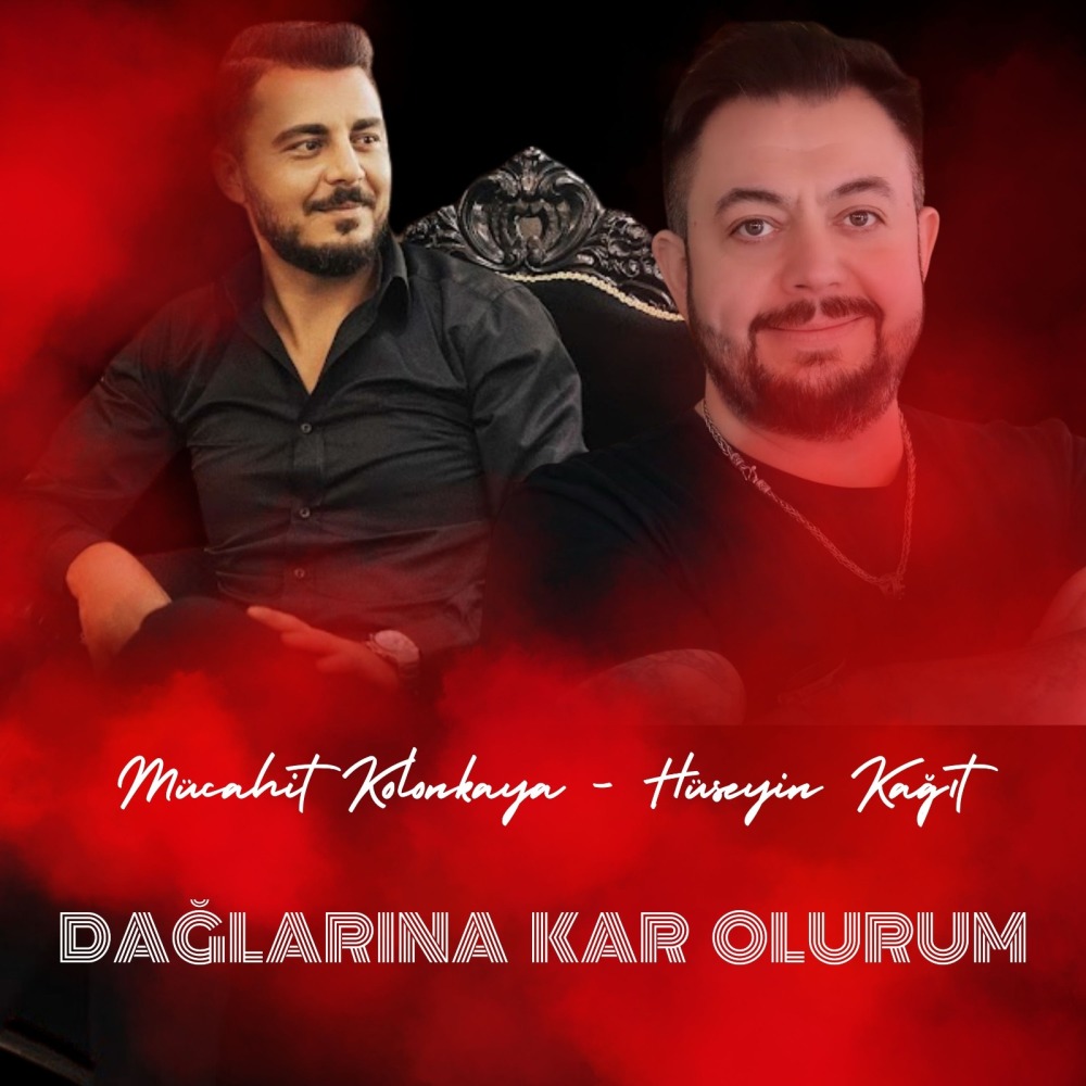Dağlarına Kar Olurum