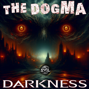 Listen to Darkness song with lyrics from The Dogma