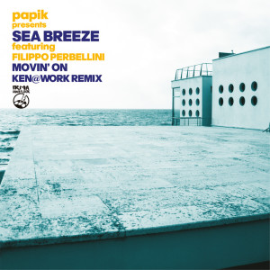 Album Movin' On (Ken's House Mix) oleh Papik