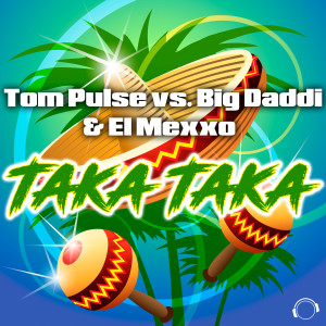 Listen to Taka Taka (Extended Rap Mix) song with lyrics from Tom Pulse