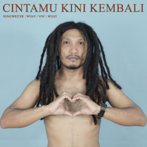 Cintamu Kini Kembali dari Wijay