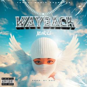 Yancci的專輯Wayback