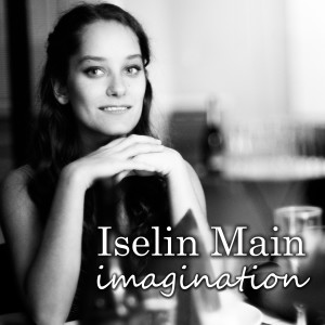 ดาวน์โหลดและฟังเพลง Imagination พร้อมเนื้อเพลงจาก Iselin Main