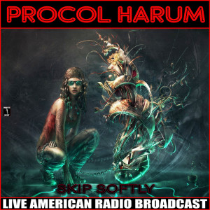 收听Procol Harum的A Whiter Shade Of Pale (Live)歌词歌曲