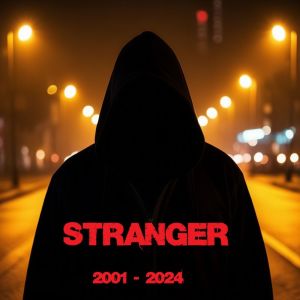 Stranger的專輯2001 - 2024 (2024 г)