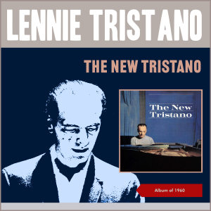 Lennie Tristano的專輯The New Tristano (Album of 1960)