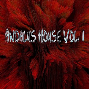 Album Andalus House, Vol. 1 from Various Artists