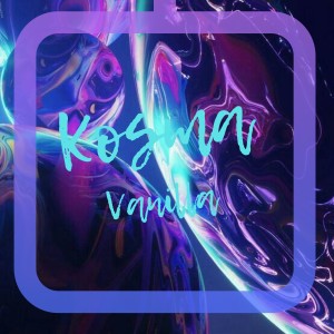 Album Vanilla from Kosma