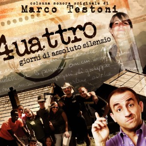 Album Quattro giorni di assoluto silenzio (Original Motion Picture Soundtrack) from Marco Testoni