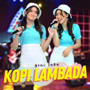 Album Kopi Lambada from Yeni Inka