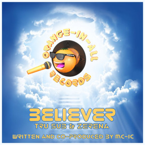 收听Tru Sub的Believer歌词歌曲