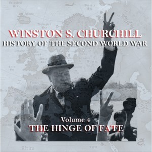 ดาวน์โหลดและฟังเพลง The Hinge Of Fate - Part 4 พร้อมเนื้อเพลงจาก Winston S Churchill