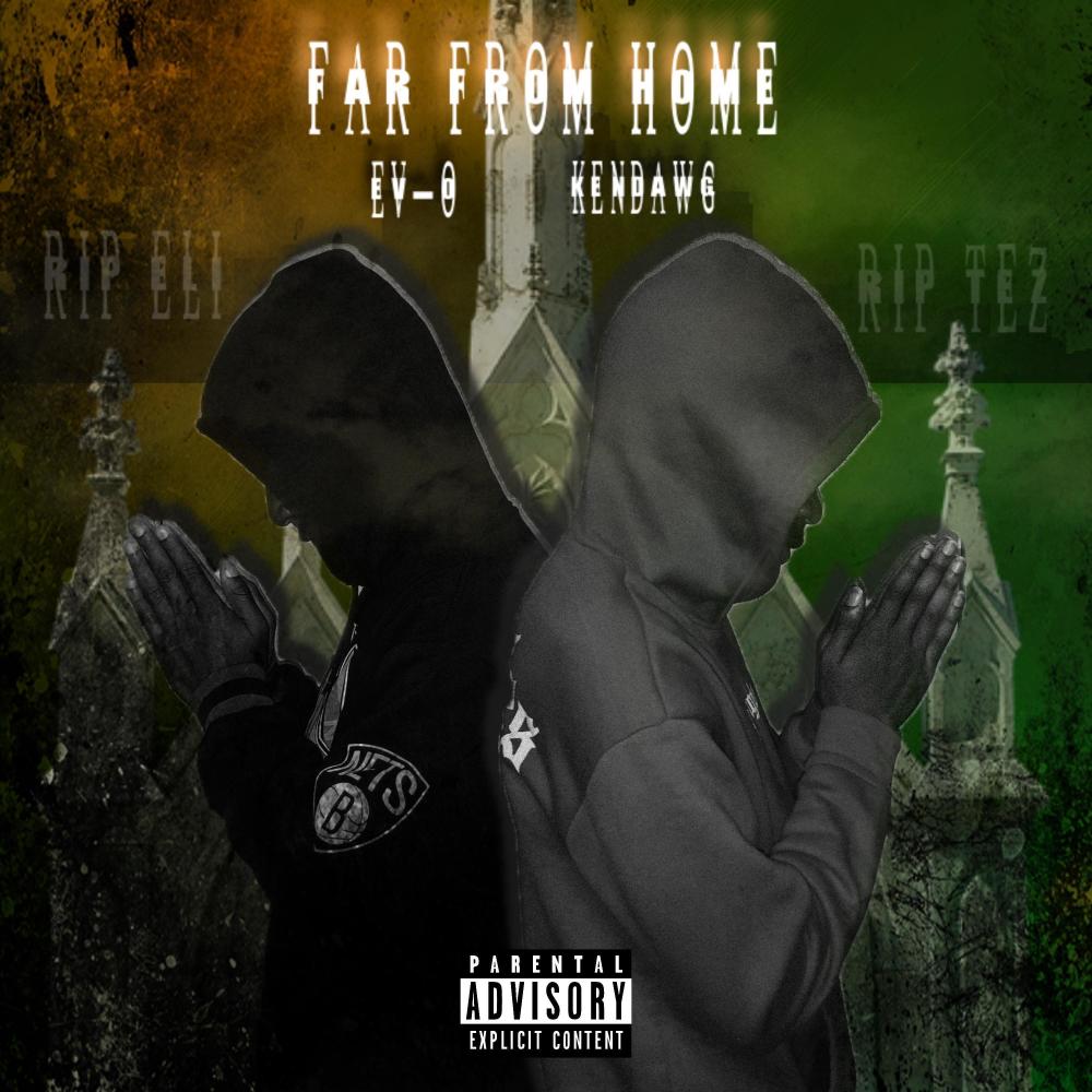 Far From Home (feat. KenDawg) (Explicit)