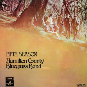 Hamilton County Bluegrass Band的專輯Fifth Season