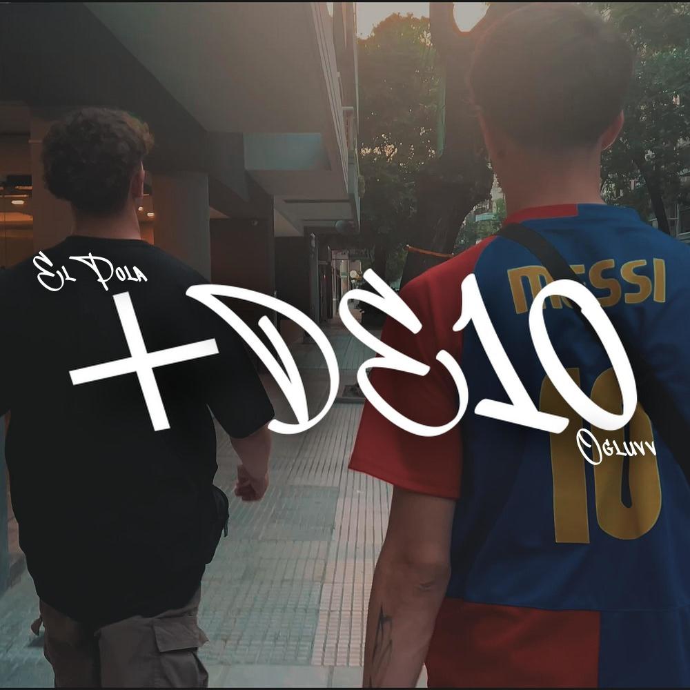 +De10 (feat. Ogluvv)