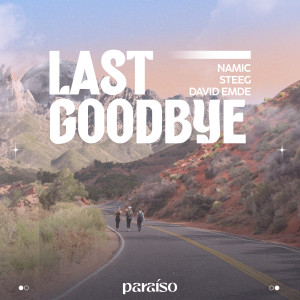 อัลบัม Last Goodbye ศิลปิน Namic