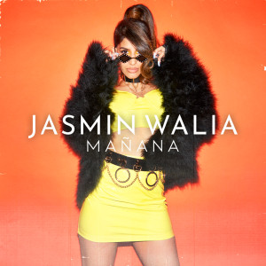 收聽Jasmin Walia的Mañana歌詞歌曲