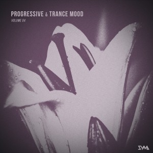 Various Artists的專輯Progressive & Trance Mood, Vol. 4