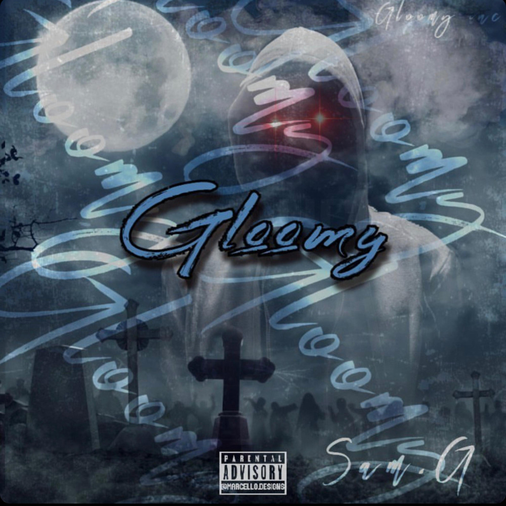 Gloomy (Explicit)
