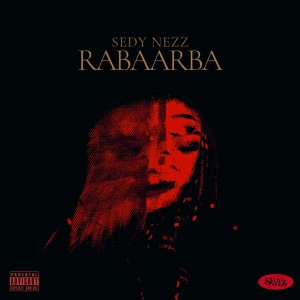 Album RABAARBA from SEDY NEZZ