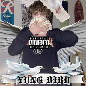 收聽Yung Dew的YUNG BIRD (feat. BigC & JERRY2) (Explicit)歌詞歌曲