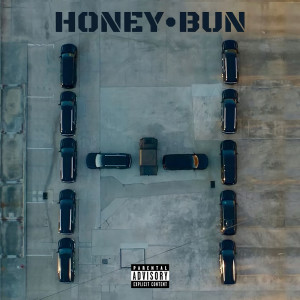 收聽Quavo的Honey Bun (Explicit)歌詞歌曲