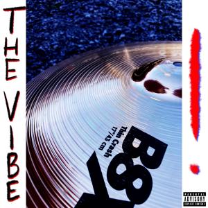 The Vybe的專輯! (Explicit)