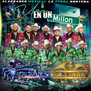 อัลบัม Una En Un Millón ศิลปิน Alacranes Musical