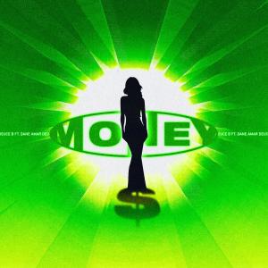 ดาวน์โหลดและฟังเพลง Money (Explicit) พร้อมเนื้อเพลงจาก Deuce B