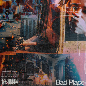 Bad Place (Explicit)