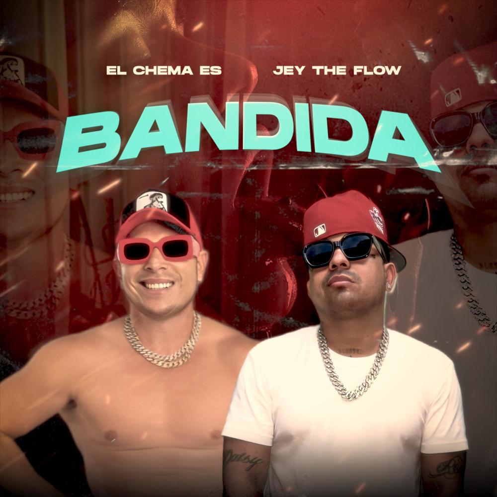 Bandida (feat. Jay the flow) (Explicit)