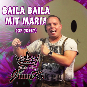 Album Baila Baila Mit Maria from JimmyKe