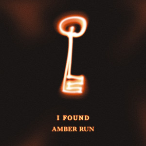 ดาวน์โหลดและฟังเพลง I Found (with Freya Ridings) พร้อมเนื้อเพลงจาก Amber Run