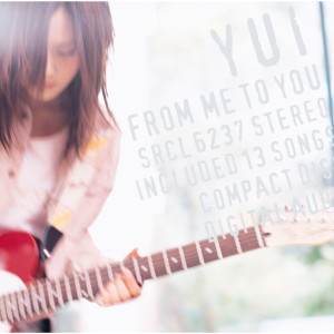 อัลบัม FROM ME TO YOU ศิลปิน YUI