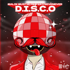Malik Mustache的專輯D.I.S.C.O