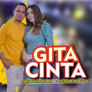 Dengarkan Gita Cinta lagu dari Difarina Indra dengan lirik