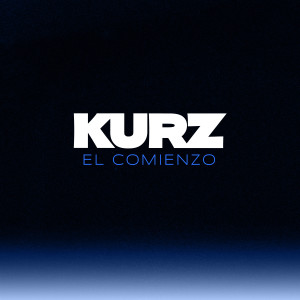 Album El Comienzo from Kurz