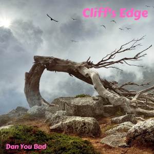 ดาวน์โหลดและฟังเพลง Cliff's Edge พร้อมเนื้อเพลงจาก Dan You Bad